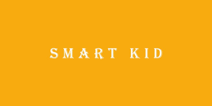 Smart Kid